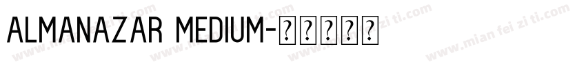 almanazar Medium字体转换